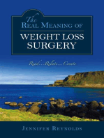 The Real Meaning of Weight Loss Surgery: Read...relate...create
