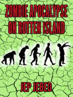Zombie Apocalypse On Rotten Island