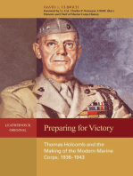 Preparing for Victory: Thomas Holcomb and the Making of the Modern Marine Corps, 1936-1943