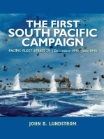 The First South Pacific Campaign: Pacific Fleet Strategy December 1941 —June 1942