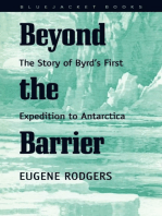 Beyond the Barrier: The Story of Byrd's First Expedition to Antarctica