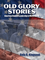 Old Glory Stories: American Combat Leadership in World War II