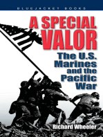 A Special Valor: The U.S. Marines and the Pacific War