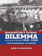 Washington's Taiwan Dilemma, 1949-1950: From Abandonment to Salvation