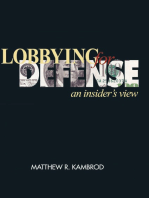 Lobbying for Defense: An Insider's View
