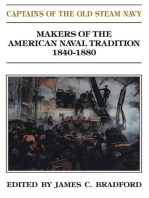 Captains of the Old Steam Navy: Makers of the American Naval Tradition 1840-1880