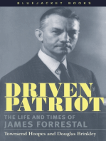 Driven Patriot: The Life and Times of James Forrestal