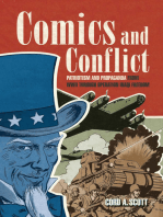 Comics and Conflict: Patriotism and Propaganda from WWII through Operation Iraqi Freedom