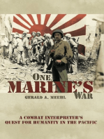 One Marine's War: A Combat Interpreter's Quest for Humanity in the Pacific