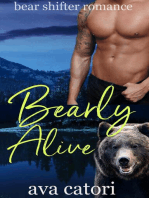Bearly Alive: Bear Shifters of Alaska, #1
