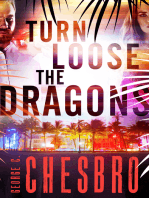 Turn Loose the Dragons