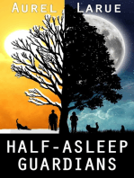Half-Asleep Guardians