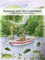 Running with the Curimbata