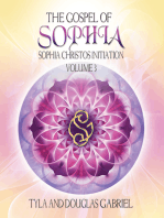 The Gospel of Sophia: Sophia Christos Initiation