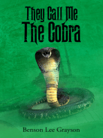 They Call Me The Cobra