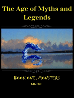 The Age of Myths and Legends: Book One ~ Monsters