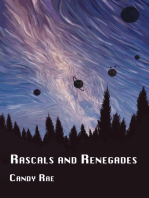 Rascals and Renegades