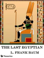 The Last Egyptian: A Romance of the Nile