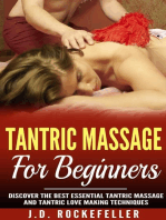 Tantric Massage for Beginners: Discover the Best Essential Tantric Massage and Tantric Lovemaking Techniques