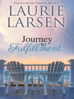 Journey to Fulfillment: Pawleys Island Paradise, #3