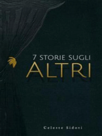 7 storie sugli Altri