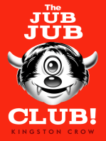 The Jub Jub Club!