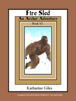 Fire Sled, An Archer Adventure, Book 6