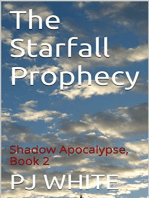 The Starfall Prophecy, Shadow Apocalypse, Book Two