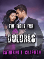 The Fight for Dolores