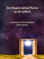 Der Beginn deiner Reise zu dir selbst