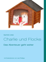 Charlie und Flocke: Das Abenteuer geht weiter