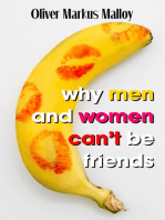 Why Men And Women Can't Be Friends