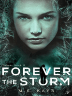 Forever the Storm