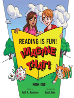 Reading is Fun! Imagine That!: Book One