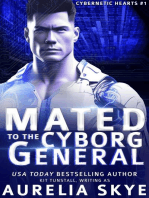 Mated To The Cyborg General: Cybernetic Hearts, #1