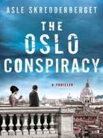 The Oslo Conspiracy