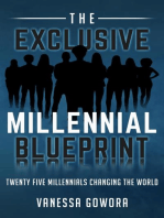 The Exclusive Millennial Blueprint