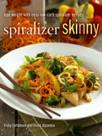 Spiralizer Skinny: Lose Weight with Easy Low-Carb Spiralizer Recipes