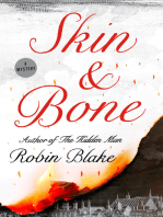 Skin and Bone: A Mystery