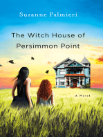 The Witch House of Persimmon Point: A Novel