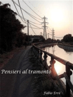 Pensieri al tramonto: Raccolta di poesie