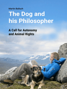 The Dog and his Philosopher by Martin Balluch - Ebook | Scribd