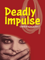 Deadly Impulse