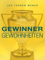 Gewinner-Gewohnheiten: Die Wurzeln des Erfolgs