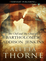 The Chef and the Ghost of Bartholomew Addison Jenkins
