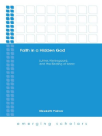 Faith in a Hidden God: Luther, Kierkegaard, and the Binding of Isaac