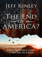 The End of America?: Bible Prophecy and a Country in Crisis
