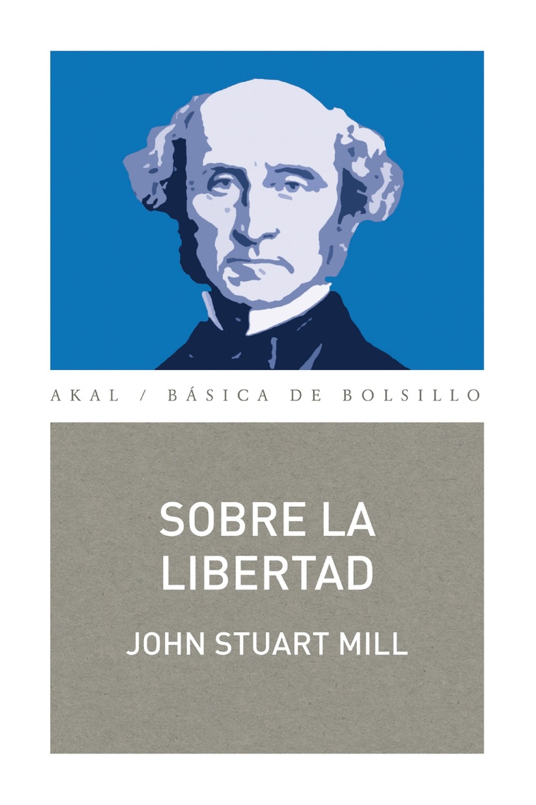 Sobre la libertad by John Stuart Mill Book Read Online