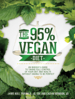 The 95% Vegan Diet