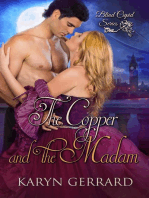 The Copper and the Madam